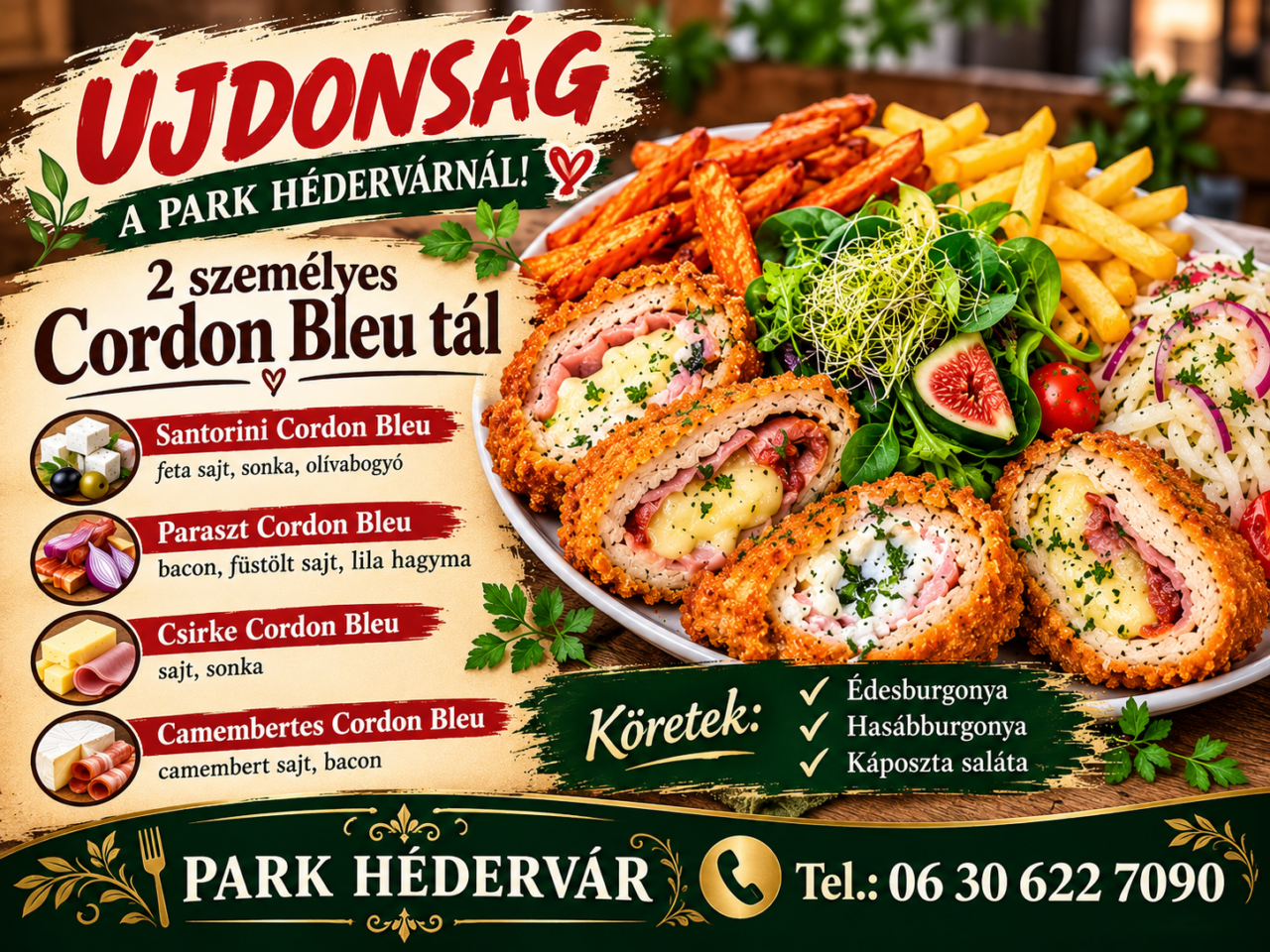 Cordon Bleu tál Park Hédervár